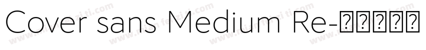 Cover sans Medium Re字体转换